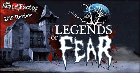 legends of fear reviews