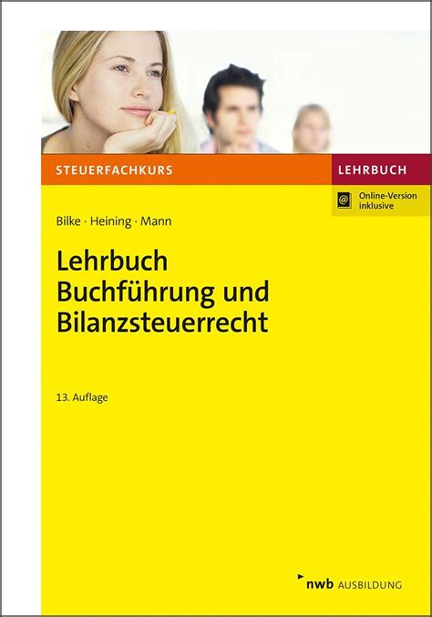 lehrbuch buchf hrung bilanzsteuerrecht wolfgang bl dtner Kindle Editon