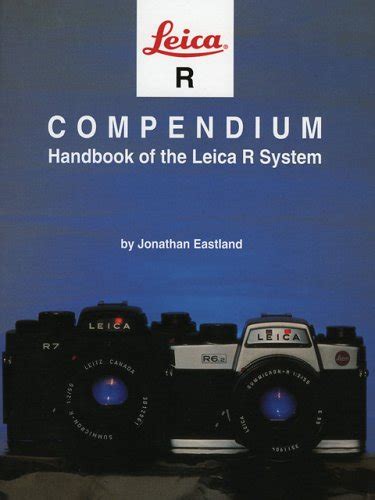 leica r compendium handbook of the leica r system hove compendia Epub
