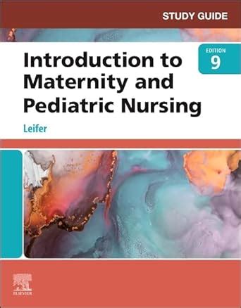 leifer introduction to maternity and pediatric nursing study guide answers Epub