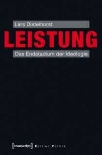 leistung das endstadium ideologie politik ebook PDF