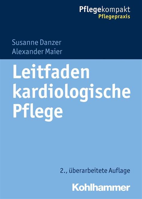 leitfaden kardiologische pflege pflegekompakt german PDF