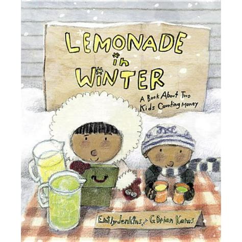 lemonade in winter a book about two kids counting money Kindle Editon
