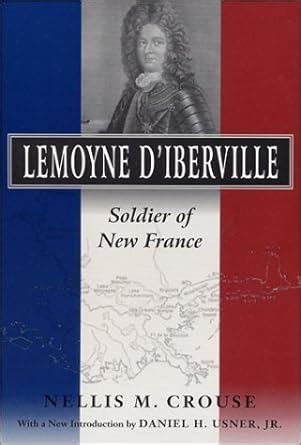 lemoyne diberville soldier of new france Epub