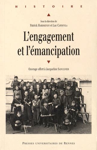 lengagement l mancipation ouvrage jacqueline sainclivier PDF