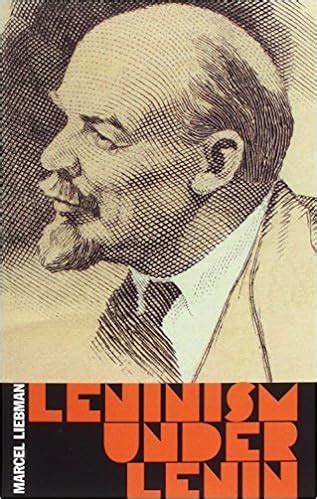 leninism under lenin Kindle Editon