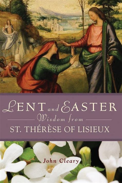 lent and easter wisdom from st therèse of lisieux Doc