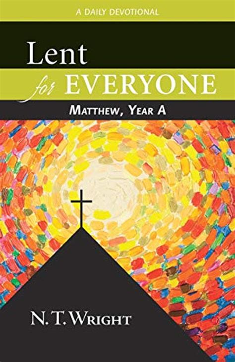 lent for everyone matthew year a a daily devotional Doc
