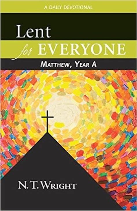 lent for everyone matthew year a lent for everyone matthew year a Reader