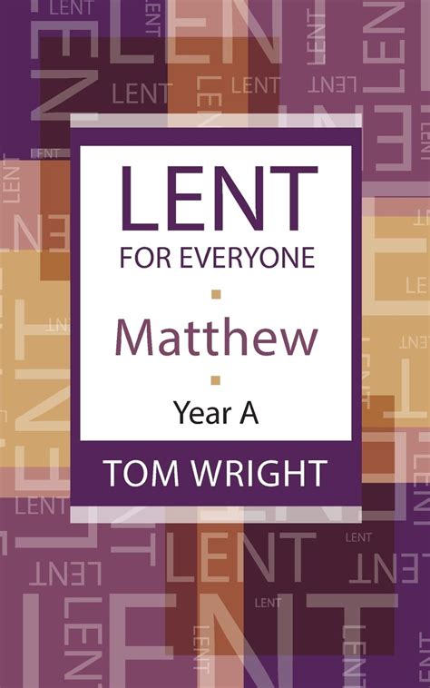 lent for everyone matthew year a lent for everyone matthew year a Reader