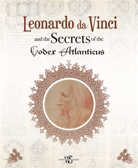 leonardo da vinci and the secrets of the codex atlanticus Reader
