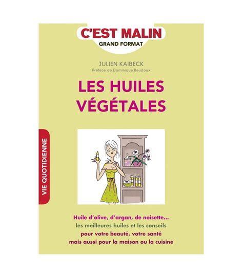 les huiles v g tales c est malin les huiles v g tales c est malin Epub