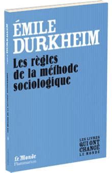 les regles de la methode sociologique monde Doc