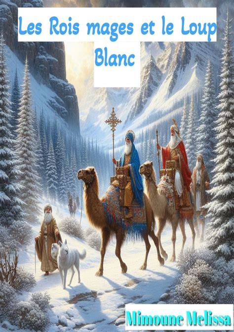 les rois mages french edition Kindle Editon