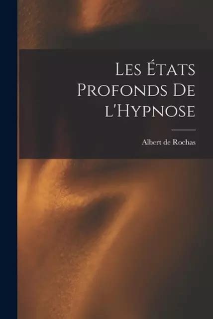 les tats profonds de l hypnose les tats profonds de l hypnose Reader