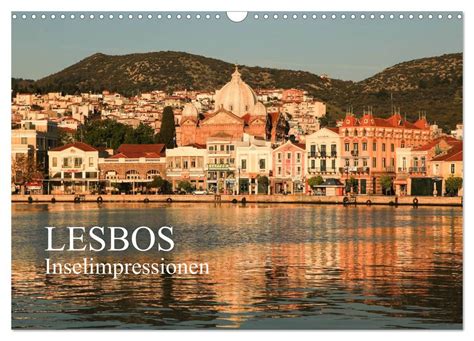 lesbos inselimpressionen tischkalender griechische monatskalender Epub