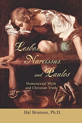 lesbos narcissus and paulos homosexual myth and christian truth Epub