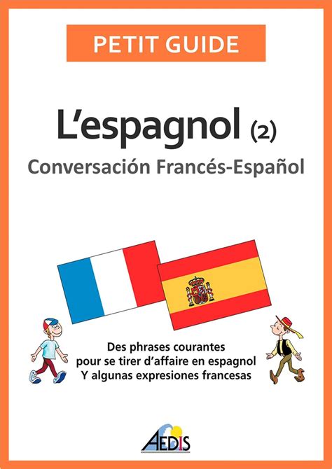 lespagnol conversaci n franc s espa ol petit guide ebook Epub