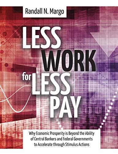 less work pay prosperity governments Epub