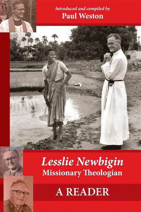 lesslie newbigin missionary theologian a reader Epub