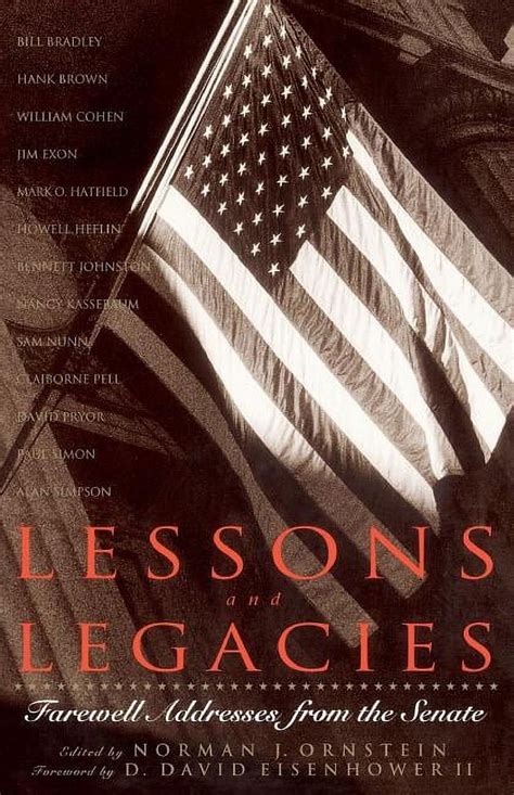 lessons and legacies farewell addresses from the senate Epub