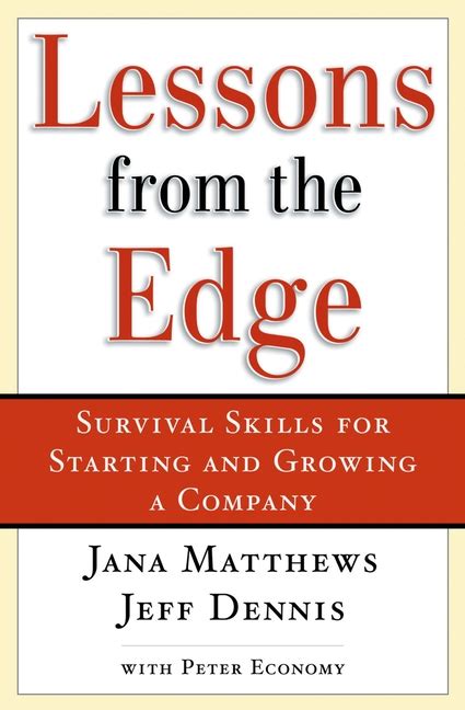 lessons from the edge survival skills for starting and growing a company Doc