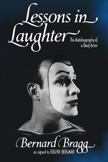 lessons in laughter an autobiography of a deaf actor Reader