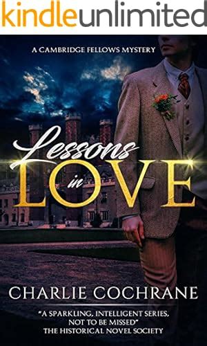 lessons in love a cambridge fellows mysteries book 1 Kindle Editon