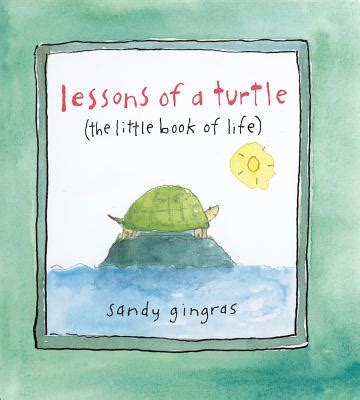 lessons of a turtle the little book of life Epub