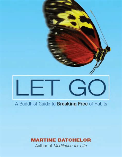 let go a buddhist guide to breaking free of habits Doc