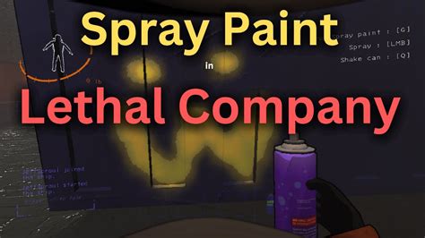 lethal company spray paint