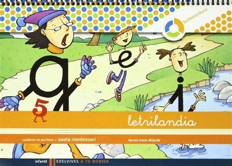 letrilandia lectoescritura cuaderno 5 de escritura pauta montessori a tu medida entorno logica matematica Doc