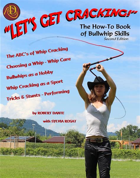 lets get cracking the how to book of bullwhip skills Reader