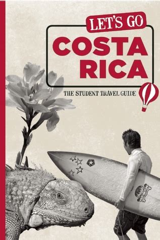 lets go costa rica the student travel guide Kindle Editon
