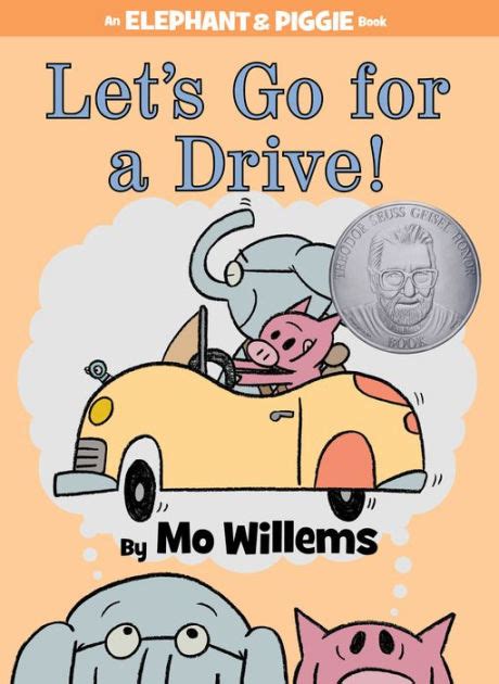 lets go for a drive an elephant and piggie book Doc