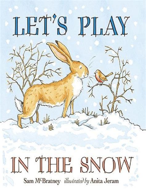 lets play in the snow a guess how much i love you storybook Epub