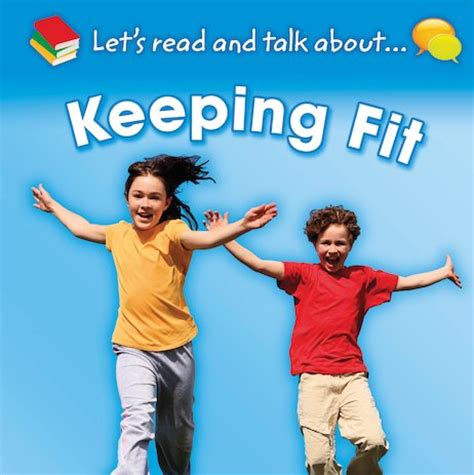 lets read and talk about keeping fit PDF