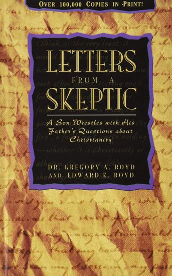 letters from a skeptic a son wrestles with his fathers questions about christianity Kindle Editon