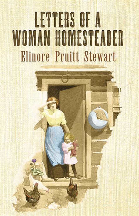 letters of a woman homesteader by elinore pruitt stewart illustrated comes with a free audiobook PDF