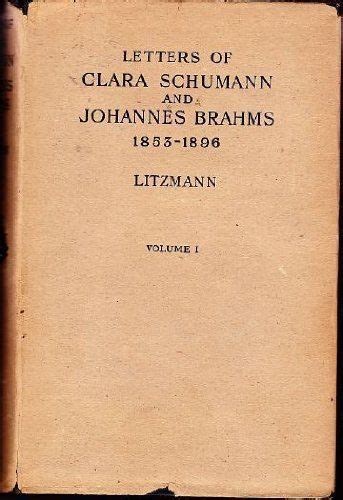 letters of clara schumann and johannes brahms 1853 1896 Epub