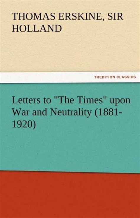 letters times upon war neutrality Kindle Editon