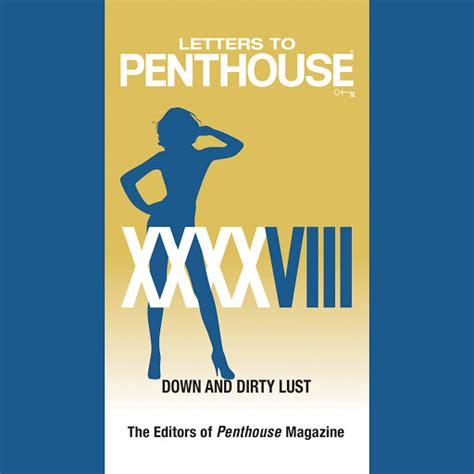 letters to penthouse xxxxviii down and dirty lust Doc