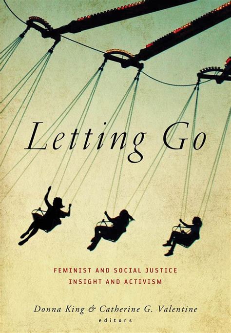 letting go feminist and social justice insight and activism Kindle Editon