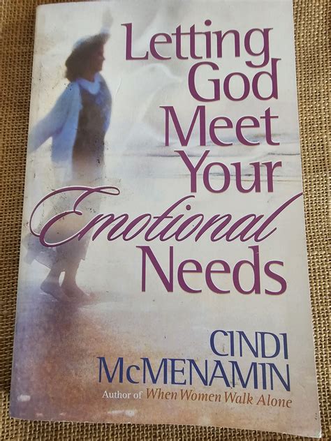 letting god meet your emotional needs Reader