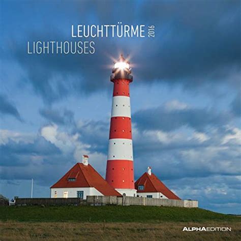 leuchtt rme 2016 lighthouses brosch renkalender landschaftskalender PDF