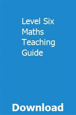 level six maths teaching guide Kindle Editon