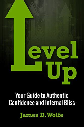 level up your guide to authentic confidence and internal bliss PDF