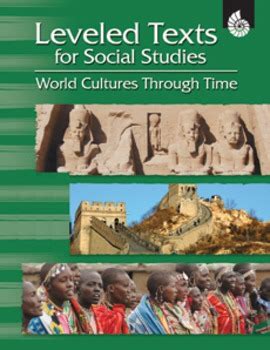 leveled texts for social studies world cultures through time Reader