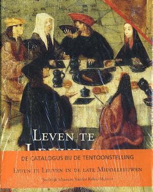 leven te leuven in de late middeleeuwen PDF