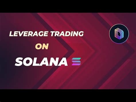 leverage trading solana